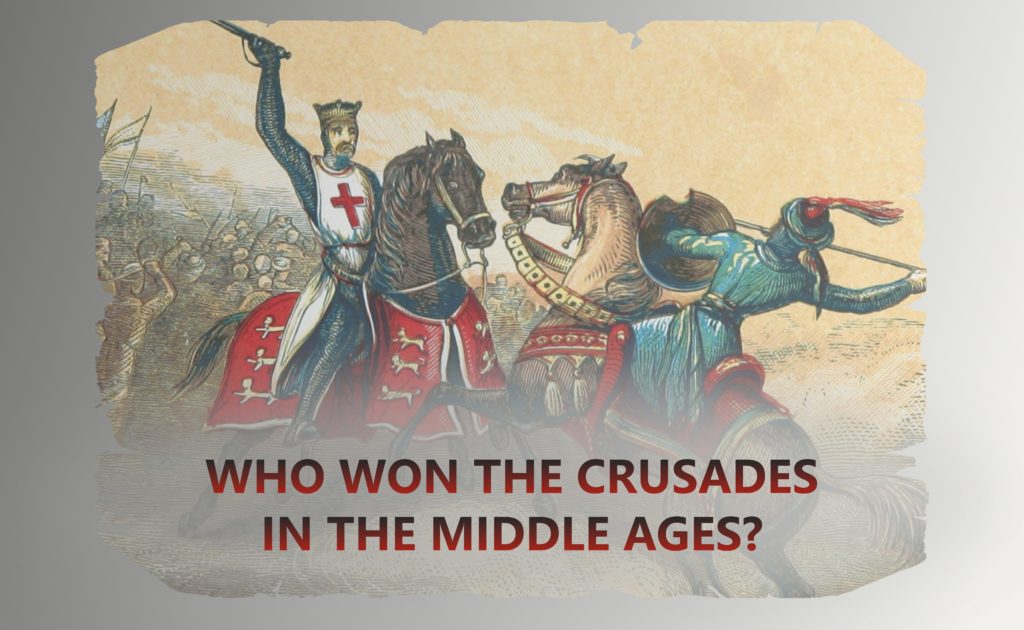 Who Won The Crusades