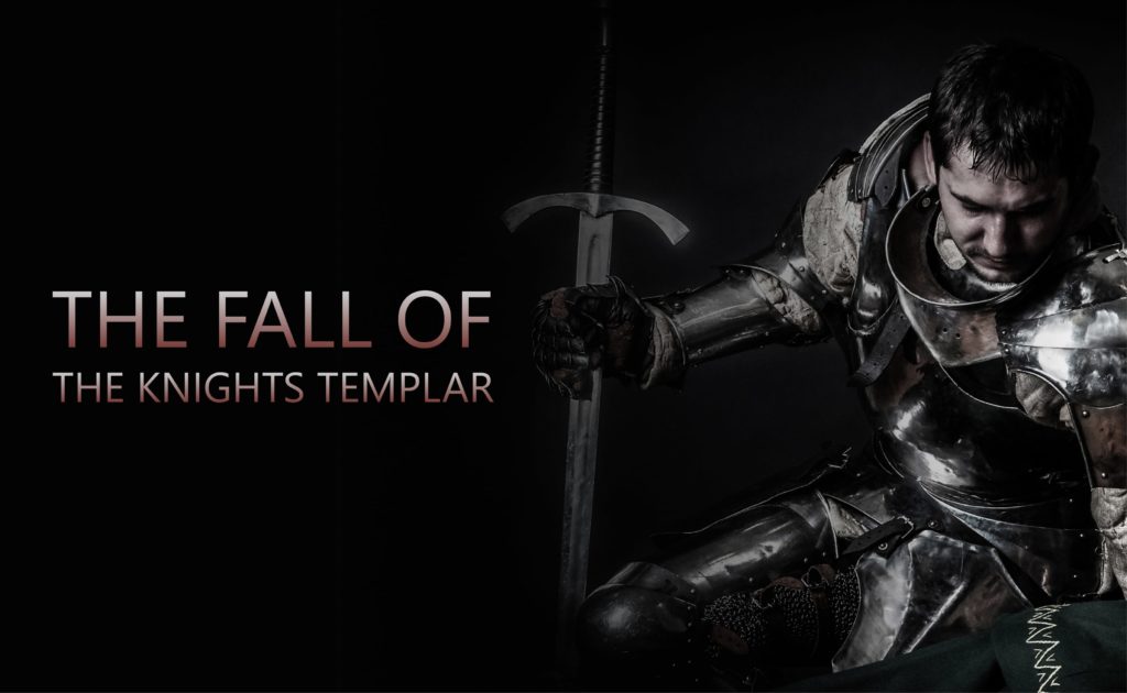 fall of the Knights Templar